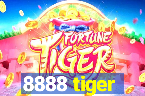 8888 tiger